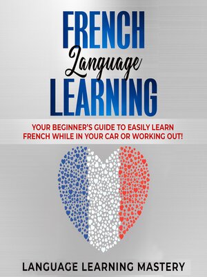 cover image of French Language Learning
